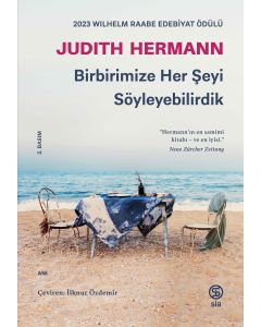 Birbirimize Her Şeyi Söyleyebilirdik