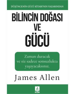 Bilincin Doğası ve Gücü
