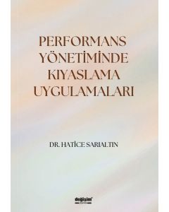 Performans Yönetiminde Kıyaslama Uygulamaları 