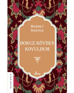 Dokuz Köyden Kovuldum