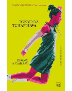 Tokyo’da Tuhaf Hava