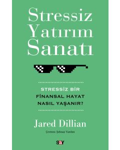Stressiz Yatırım Sanatı