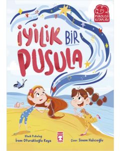 İyilik Bir Pusula
