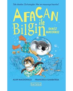 Afacan ile Bilgin - Deniz Macerası