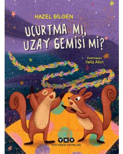 Uçurtma Mı, Uzay Gemisi Mi ?