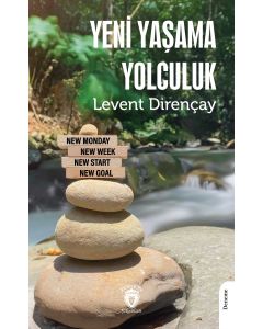 Yeni Yaşama Yolculuk