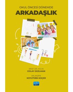 Okul Öncesi Dönemde Arkadaşlık
