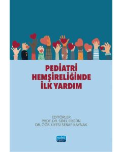 Pediatri Hemşireliğinde İlk Yardım