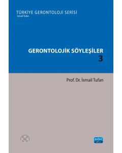 Gerontolojik Söyleşiler 3