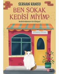 Ben Sokak Kedisi Miyim ?