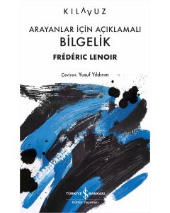 Arayanlar İçin Açıklamalı Bilgelik