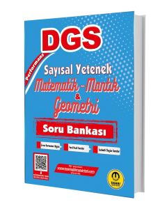 DGS Sayısal Yetenek Matematik - Mantık - Geometri Soru Bankası