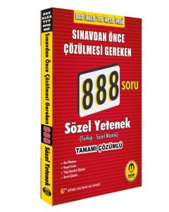 Sınavdan Önce Çözülmesi Gereken 888 Sözel Yetenek Çözümlü Soru Bankası