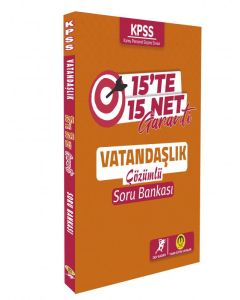 KPSS Vatandaşlık 15 te 15 Net Garanti Soru Bankası Çözümlü