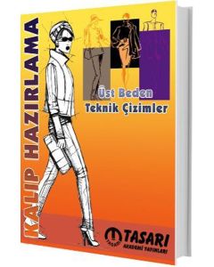 Kalıp Hazırlama Üst Beden Teknik Çizimler 