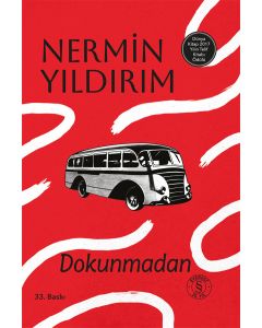 Dokunmadan (Ciltli)