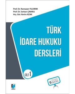 Türk İdare Hukuku Dersleri - Cilt 1