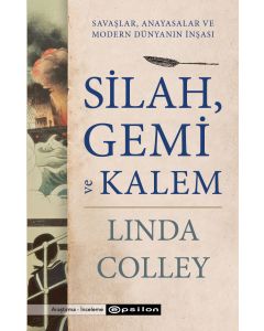 Silah, Gemi ve Kalem Savaşlar
