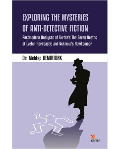Exploring The Mysteries Of Anti-Detective Fiction