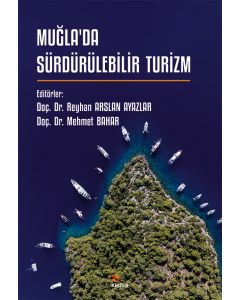 Muğla’da Sürdürülebilir Turizm