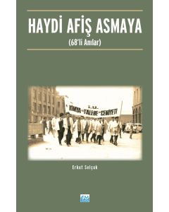 Haydi Afiş Asmaya