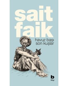 Havuz Başı - Son Kuşlar