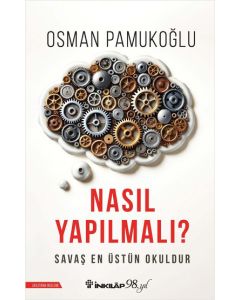 Nasıl Yapılmalı ?