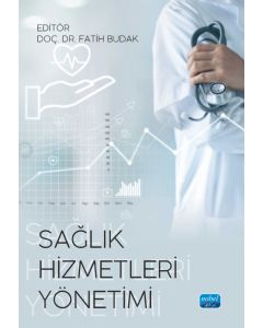 Sağlık Hizmetleri Yönetimi