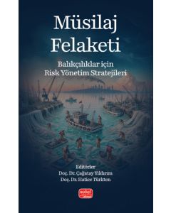 Müsilaj Felaketi 