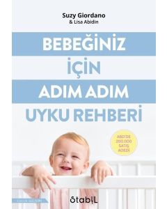 Bebeğiniz için Adım Adım Uyku Rehberi