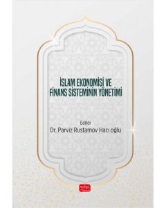 İslam Ekonomisi ve Finans Sisteminin Yönetimi