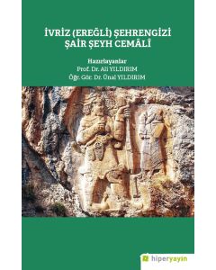 İvriz (Eğerli) Şehrengizi Şair Şeyh Cemâlî