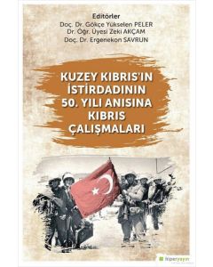 Kuzey Kıbrıs’ın İstirdadının 50. Yılı Anısına Kıbrıs Çalışmaları