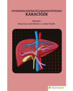 Veteriner Hekimliği Perspektifinden Karaciğer