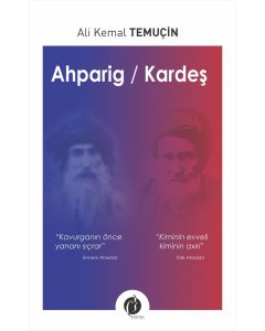 Ahparig - Kardeş
