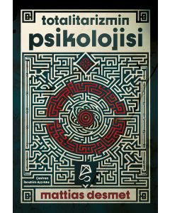 Totalitarizmin Psikolojisi