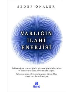 Varlığın İlahi Enerjisi