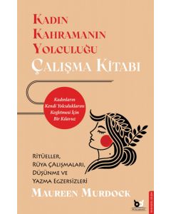 Kadın Kahramanın Yolculuğu - Çalışma Kitabı
