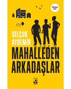 Mahalleden Arkadaşlar