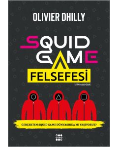 Squid Game Felsefesi