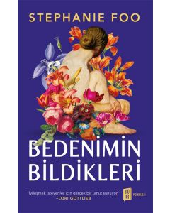 Bedenimin Bildikleri