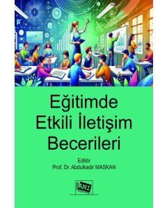 Eğitimde Etkili İletişim Becerileri
