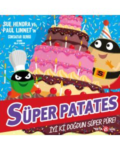Süper Patates - İyi Ki Doğdun Süper Püre !