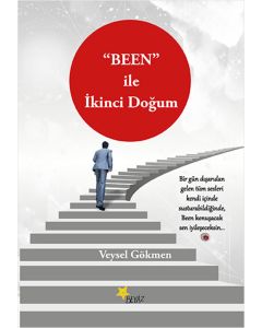 “BEEN” ile İkinci Doğum 