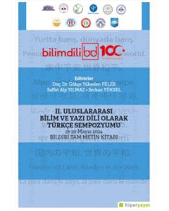 II. Uluslararası Bilim ve Yazı Dili Olarak Türkçe Sempozyumu 