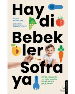 Haydi Bebekler Sofraya