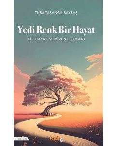Yedi Renk Bir Hayat