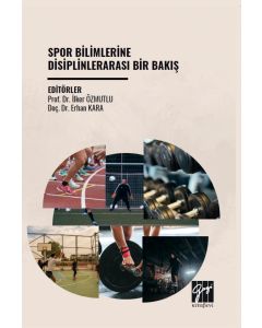 Spor Bilimlerine Disiplinlerarası Bir Bakış