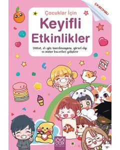 Çocuklar İçin Keyifli Etkinlikler