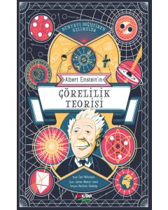 Dünyayı Değiştiren Kelimeler - Albert Einstein'ın Görelilik Teorisi 